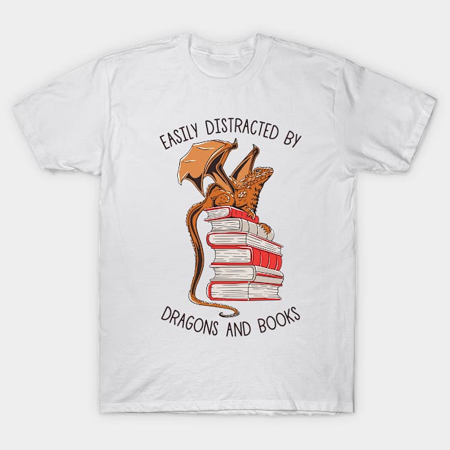 Easily Distracted By Dragons And Books T-Shirt by OnepixArt